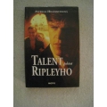 Highsmithová P. - Talent pána Ripleyho